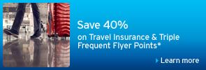 Save 40% on Travel Insurance & Triple Frequent Flyer Points*